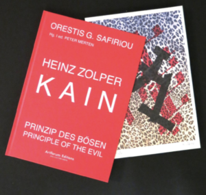 HEINZ ZOLPER – Kain. Principle of the Evil